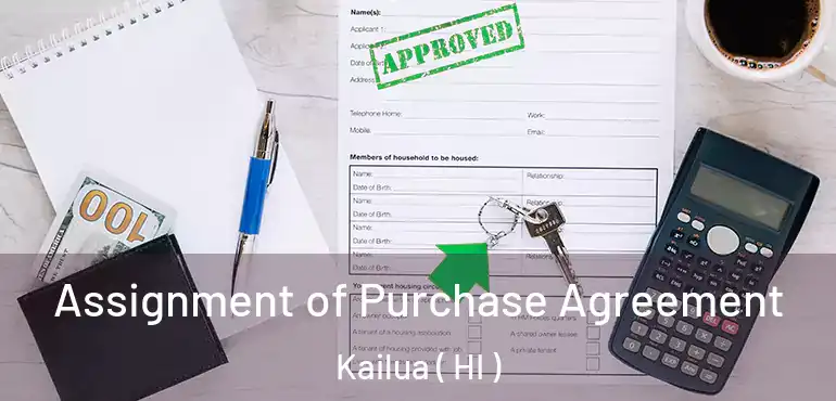  Assignment of Purchase Agreement Kailua ( HI )