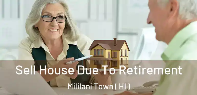  Sell House Due To Retirement Mililani Town ( HI )