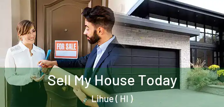  Sell My House Today Lihue ( HI )