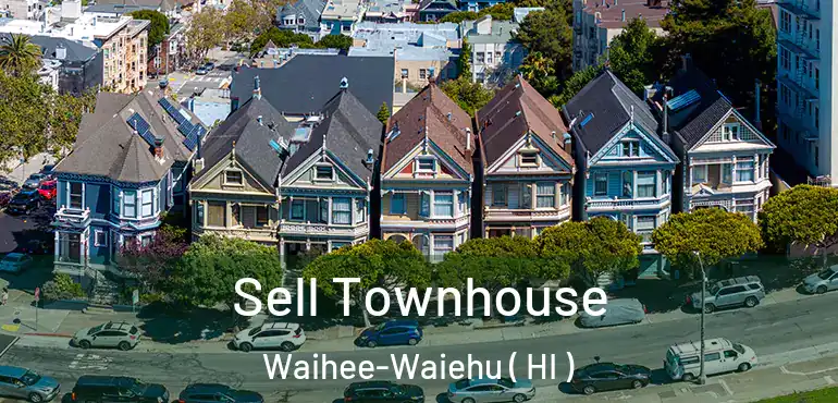  Sell Townhouse Waihee-Waiehu ( HI )